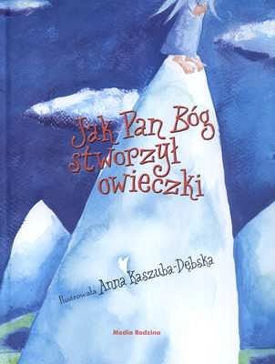 Jak Pan Bóg stworzył owieczki