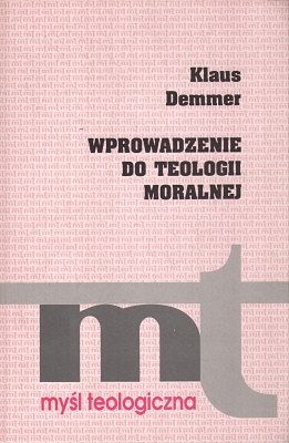 Wprowadzenie do teologii moralnej