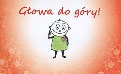 Głowa do góry!