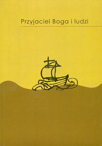 Przyjaciel Boga i ludzi