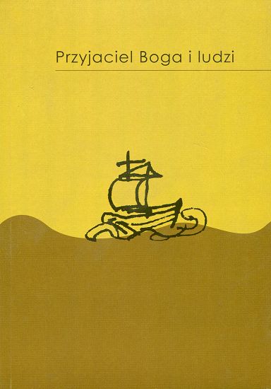 Przyjaciel Boga i ludzi