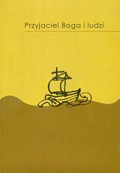 Przyjaciel Boga i ludzi