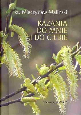 Kazania do mnie i do ciebie