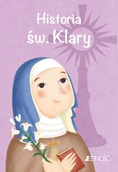 Historia św. Klary