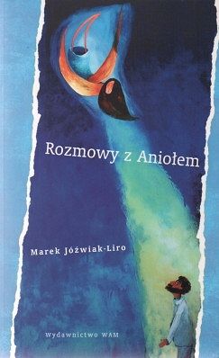 Rozmowy z Aniołem