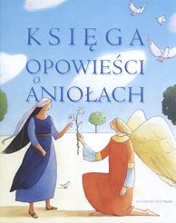 Księga opowieści o Aniołach