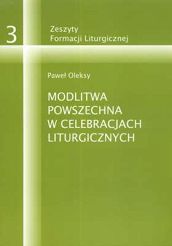 MODLITWA POWSZECHNA W CELEBRACJACH LITURGICZNYCH