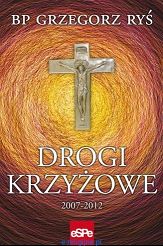 Drogi Krzyżowe 2007-2012