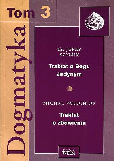 Dogmatyka Tom 3