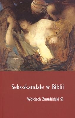 Seks skandale w Biblii