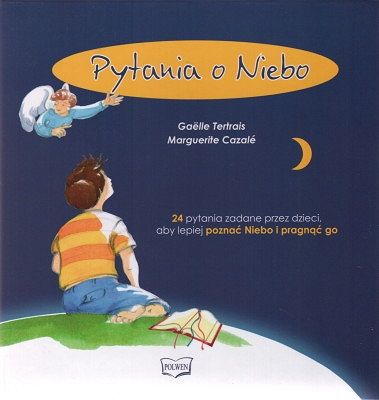Pytania o Niebo