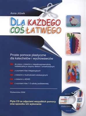 DLA KAŻDEGO COŚ ŁATWEGO