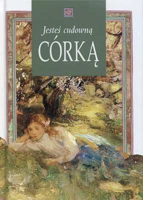 Jesteś cudowną córką (Ex)