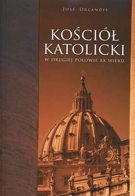 Kościół katolicki w drugiej połowie XX wieku