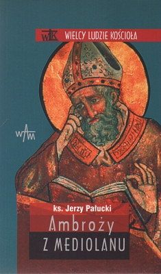 Ambroży z Mediolanu (WLK)
