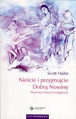 Nieście i przyjmujcie Dobrą Nowinę. Wyzwania Nowej Ewangelizacji