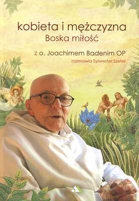 Kobieta i mężczyzna - boska miłość