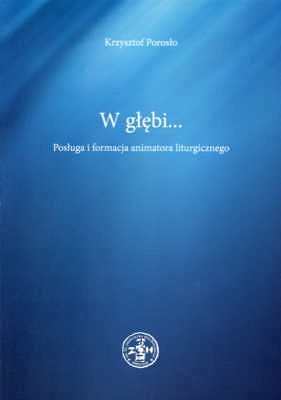 W GŁĘBI...