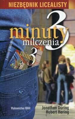 3 MINUTY MILCZENIA