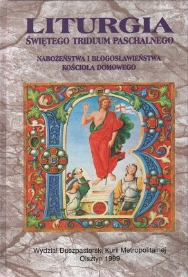 Liturgia Świętego Triduum Paschalnego