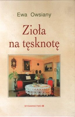Zioła na tęsknotę