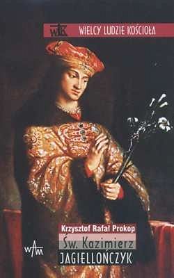 Św. Kazimierz Jagiellończyk
