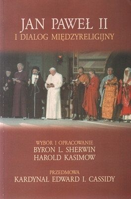 Jan Paweł II i dialog międzyreligijny
