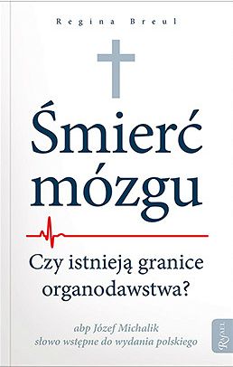 Śmierć mózgu - czy istnieją granice organodawstwa?
