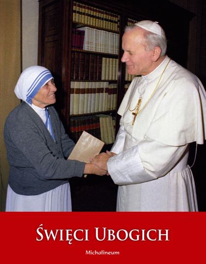 Święci ubogich - album papieski