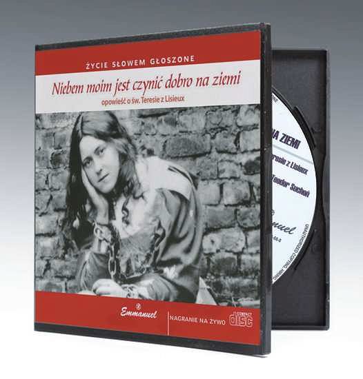 Niebem moim jest czynić dobro na ziemi CD