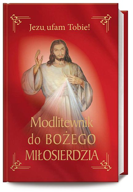 MODLITEWNIK DO BOŻEGO MIŁOSIERDZIA