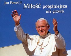 Perełka papieska 7 Miłość potężniejsza niż grzech