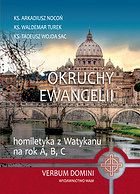 Okruchy Ewangelii Homilie na rok A B C
