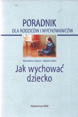 Jak wychować dziecko