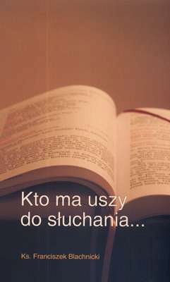 KTO MA USZY DO SŁUCHANIA