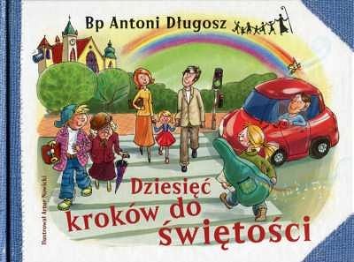 Dziesięć kroków do świętości