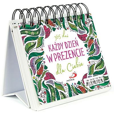 Każdy dzień w prezencie dla Ciebie - 365 dni