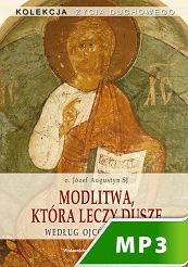 Modlitwa która leczy duszę
