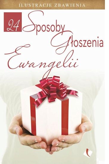 24 sposoby głoszenia Ewangelii