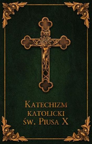 Katechizm Katolicki Św. Piusa X