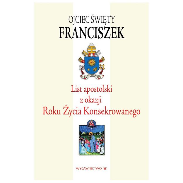 List apostolski z okazji Roku Życia Konsekrowanego