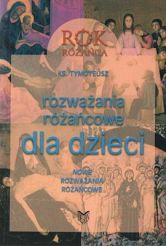 Rozważania różańcowe dla dzieci