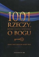 1001 rzeczy, które warto wiedzieć o Bogu