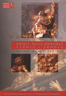 Święty Jacek Odrowąż - Studia i źródła