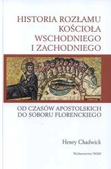 HISTORIA ROZŁAMU KOŚCIOŁA WSCHODNIEGO I ZACHODNIEGO