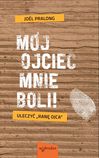 Mój ojciec mnie boli!