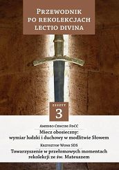 Przewodnik po Rekolekcjach Lectio Divina. Zeszyt 3