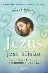 Jezus jest blisko