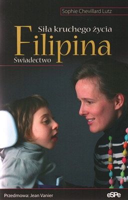 Filipina - Siła kruchego życia