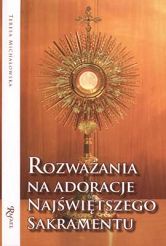 Rozważania na adoracje najświętszego sakramentu